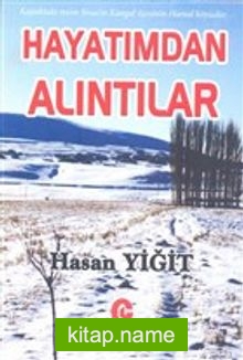 Hayatımdan Alıntılar