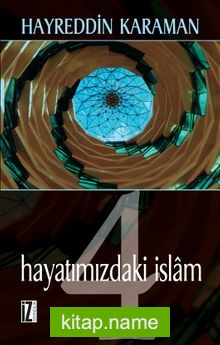 Hayatımızdaki İslam 4