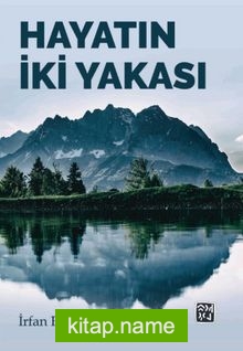 Hayatın İki Yakası