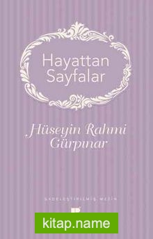 Hayattan Sayfalar (Sadeleştrilmiş Metin)