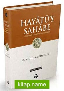 Hayatü’s Sahabe (2 Cilt)