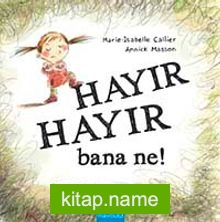 Hayır Hayır Bana Ne!