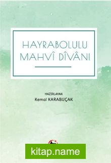 Hayrabolulu Mahvi Divanı