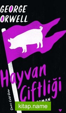 Hayvan Çiftliği (Ciltli Baskı)