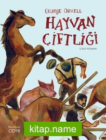 Hayvan Çiftliği (Grafik Roman)