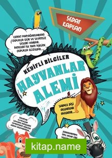 Hayvanlar Alemi / Keyifli Bilgiler