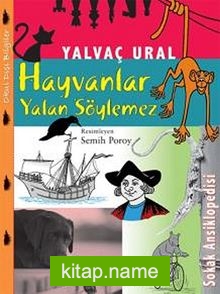 Hayvanlar Yalan Söylemez / Sokak Ansiklopedisi