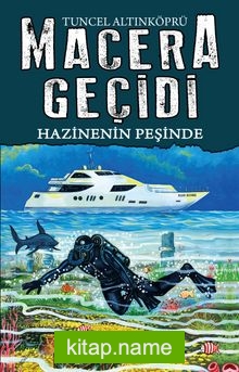 Hazinenin Peşinde / Macera Geçidi 17