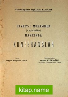 Hazret-i Muhammed (Aleyhisselam) Hakkında Konferanslar (5-E-51)