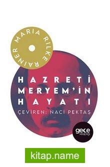 Hazreti Meryem’in Hayatı