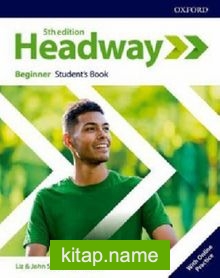 Headway Beginner Students Book with Online Practice