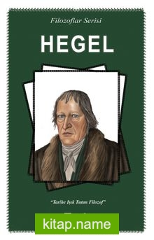 Hegel / Filozoflar Serisi