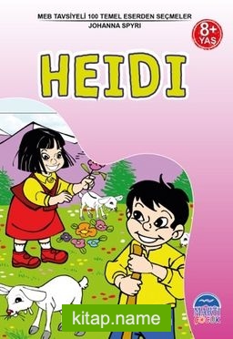 Heidi / 3. Sınıf 100 Temel Eserden Seçmeler Set 1