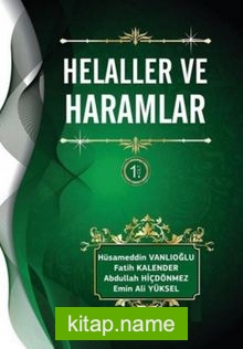 Helaller ve Haramlar (Ciltli) (1.Cilt)