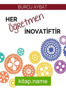 Her Öğretmen İnovatiftir