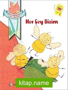 Her Şey Bizim