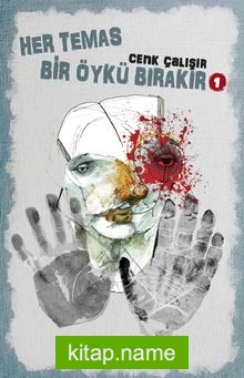 Her Temas Bir Öykü Bırakır 1
