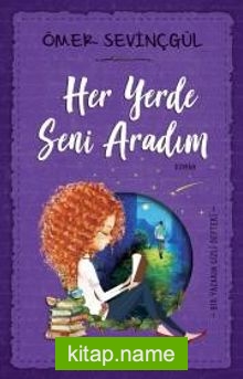 Her Yerde Seni Aradım