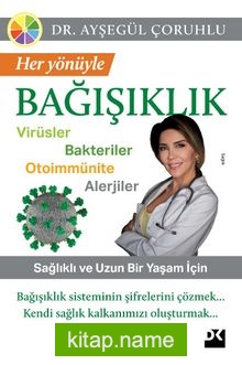 Her Yönüyle  Bağışıklık