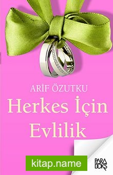 Herkes İçin Evlilik