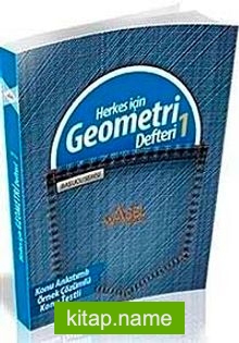 Herkes İçin Geometri Defteri -1 / Başucu Serisi