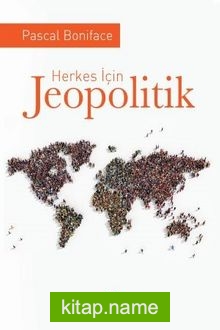 Herkes İçin Jeopolitik