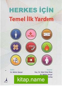 Herkes İçin Temel İlk Yardım