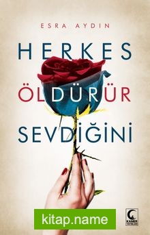 Herkes Öldürür Sevdiğini