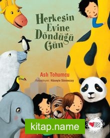 Herkesin Evine Döndüğü Gün