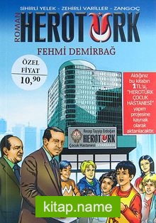 Herotürk / Sihirli Yelek-Zehirli Variller-Zangoç