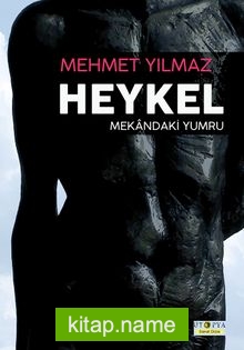 Heykel  Mekandaki Yumru