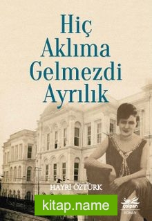 Hiç Aklıma Gelmezdi Ayrılık