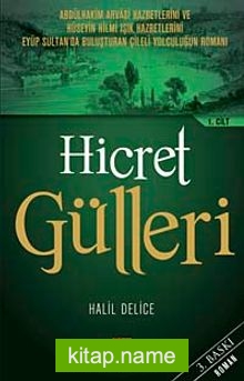 Hicret Gülleri 1. Cilt