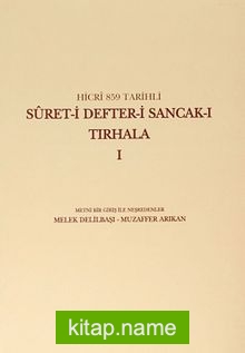 Hicri 859 Tarihli Suret-i Defter-i Sancak-ı Tırhala I