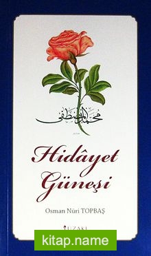 Hidayet Güneşi (Renkli Baskı)