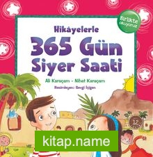 Hikayelerle 365 Gün Siyer Saati