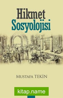 Hikmet Sosyolojisi