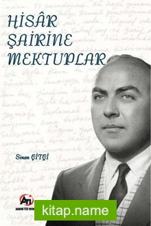 Hisar Şairine Mektuplar