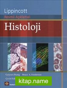 Histoloji Lippincott Resimli Açıklamalı