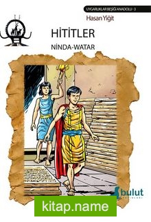 Hititler  Ninda Watar