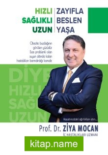 Hızlı Zayıfla Sağlıklı Beslen Uzun Yaşa