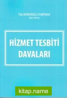 Hizmet Tesbiti Davaları