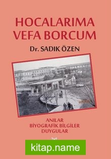 Hocalarıma Vefa Borcum