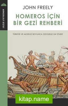 Homeros İçin Bir Gezi Rehberi