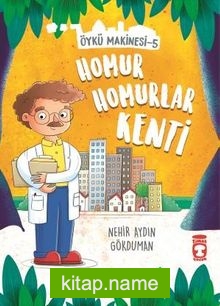 Homur Homurlar Kenti – Öykü Makinesi 5