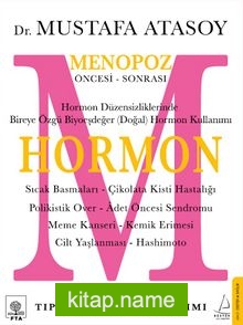 Hormon  Menopoz Öncesi – Sonrası