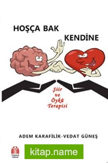 Hoşça Bak Kendine