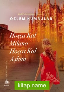 Hoşça Kal Milano Hoşça Kal Aşkım