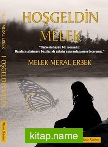 Hoşgeldin Melek