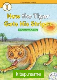 How the Tiger Gets His Stripes +Hybrid CD (eCR Level 1)